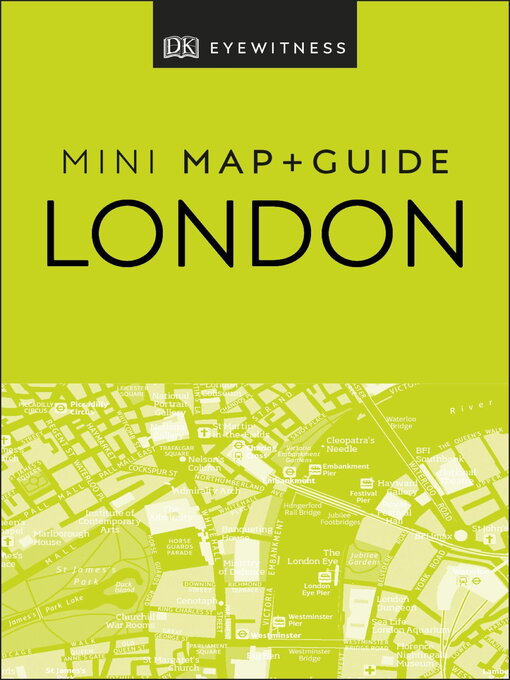 Title details for DK Eyewitness London Mini Map and Guide by DK Travel - Available